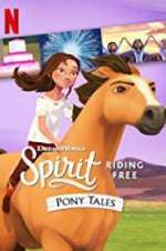 Watch Spirit Riding Free: Pony Tales 9Movies