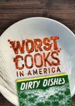 Watch Worst Cooks in America: Dirty Dishes 9Movies