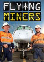 Watch Flying Miners 9Movies