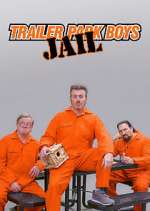 Watch Trailer Park Boys: JAIL 9Movies