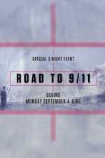Watch Road to 9/11 9Movies