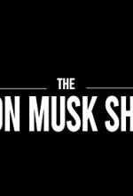 Watch The Elon Musk Show 9Movies