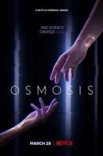 Watch Osmosis 9Movies