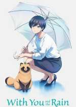 Watch With You and the Rain 9Movies