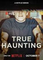 Watch True Haunting 9Movies