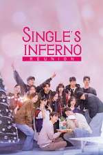 Watch Single\'s Inferno Reunion 9Movies