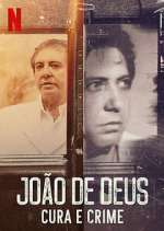 Watch JoÃ£o de Deus - Cura e Crime 9Movies