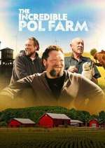 Watch The Incredible Pol Farm 9Movies