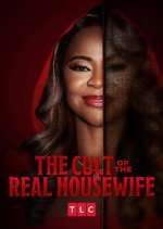 Watch The Cult of the Real Housewife 9Movies