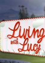 Watch Living with Lucy 9Movies