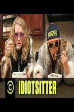 Watch Idiotsitter 9Movies