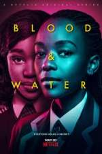 Watch Blood & Water 9Movies