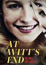 Watch At Witt's End: The Hunt for a Killer 9Movies