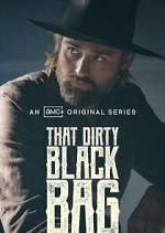 Watch That Dirty Black Bag 9Movies