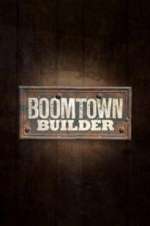 Watch Boomtown Builder 9Movies