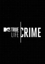 Watch True Life Crime 9Movies