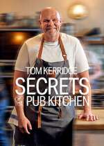 Watch Tom Kerridge Secrets of the Pub Kitchen 9Movies