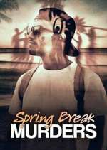Watch Spring Break Murders 9Movies