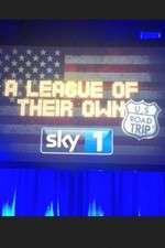 Watch A League of Their Own US Road Trip 9Movies