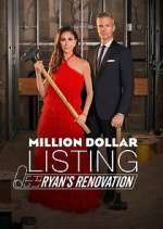 Watch Million Dollar Listing: Ryan's Renovation 9Movies