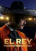 Watch El Rey, Vicente FernÃ¡ndez 9Movies