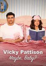 Watch Vicky Pattison: Maybe, Baby? 9Movies