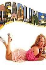 Watch Deadline Unrated 9Movies