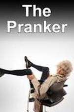 Watch The Pranker 9Movies