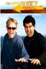 Watch I'm with Busey 9Movies
