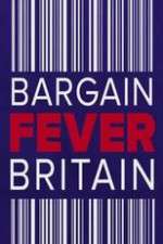 Watch Bargain Fever Britain 9Movies