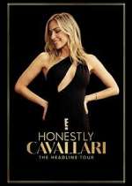 Watch Honestly Cavallari: The Headline Tour 9Movies