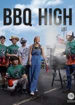 Watch BBQ High 9Movies