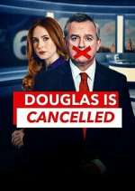 Watch Douglas is Cancelled 9Movies