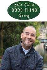 Watch Let's Get a Good Thing Going 9Movies
