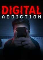 Watch Digital Addiction 9Movies