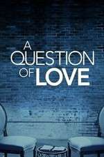Watch A Question of Love 9Movies