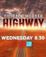 Watch Outback Murder Highway 9Movies