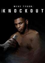 Watch Mike Tyson: The Knockout 9Movies