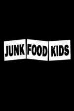 Watch Junk Food Kids Whos to Blame 9Movies