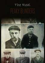 Watch The Real Peaky Blinders 9Movies