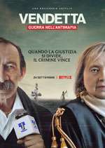 Watch Vendetta: Guerra nell'antimafia 9Movies