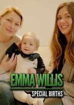 Watch Emma Willis: Special Births 9Movies