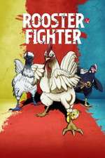 Watch Rooster Fighter 9Movies