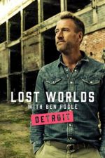 Watch Ben Fogle's Lost Worlds 9Movies