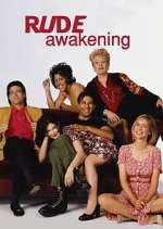 Watch Rude Awakening 9Movies