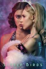 Watch Little Birds 9Movies