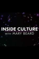 Watch Inside Culture with Mary Beard 9Movies