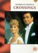 Watch Danielle Steel's Crossings 9Movies