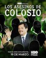 Watch Los Asesinos de Colosio 9Movies