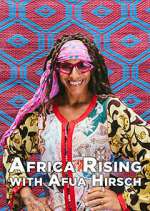 Watch Africa Rising with Afua Hirsch 9Movies